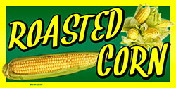 24x12 Roasted Corn Sign for A-Frame